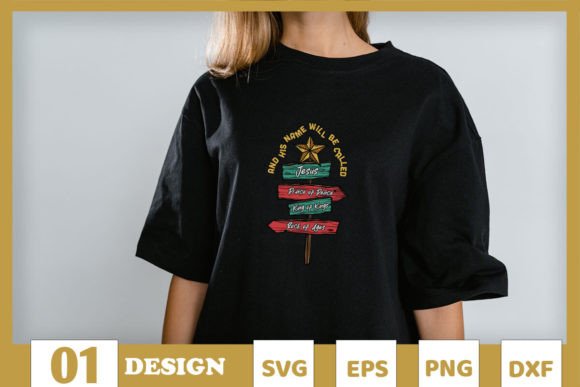 And His Name Will Be Called Jesus SVG T-Shirt Designs