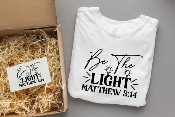 Be the Light Matthew 514 Jesus SVG T-Shirt Designs