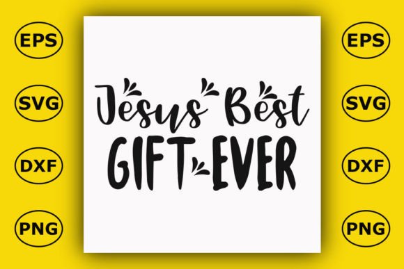Christian T Shirt Design, Jesus Best Gif T-Shirt Designs