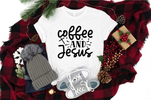 Coffee and Jesus SVG Craft for T-Shirt Designs