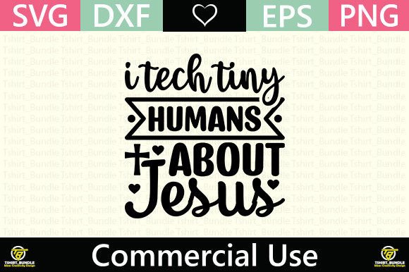 I Tech Tiny Humans About Jesus
