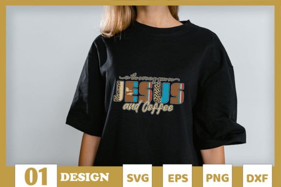 In the Morning Give Me Jesus and Coffee T-Shirt Designs