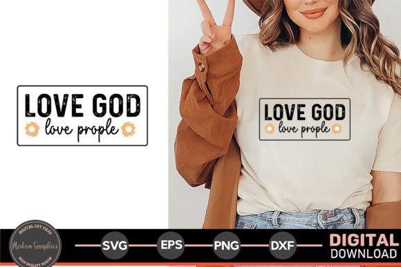Love God Love People - Christian Quotes