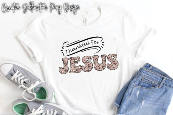 Thankful for Jesus T-Shirt Designs